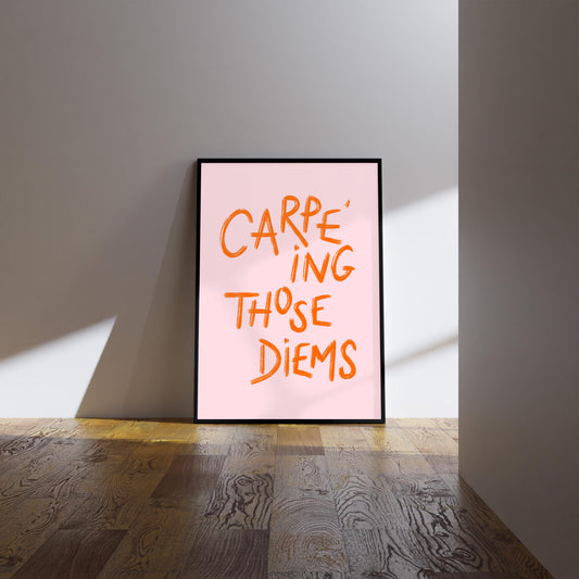 Carpe Diem Print: Inspirational Quote, Positive Affirmation, Wall Art, Poster
