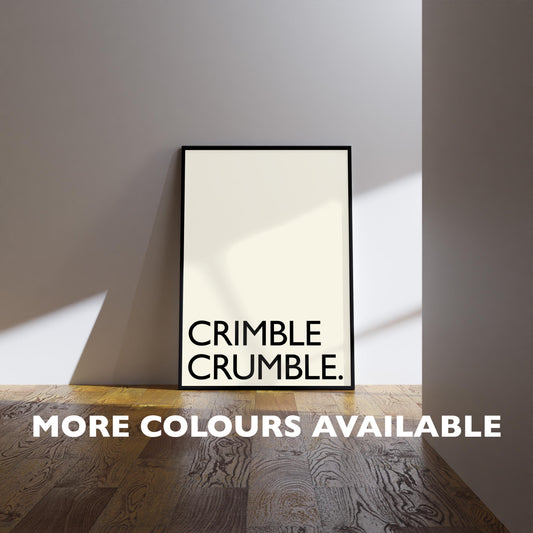 Crimble Crumble Print: Friday Night Dinner Kitchen Art, Wall Art Poster