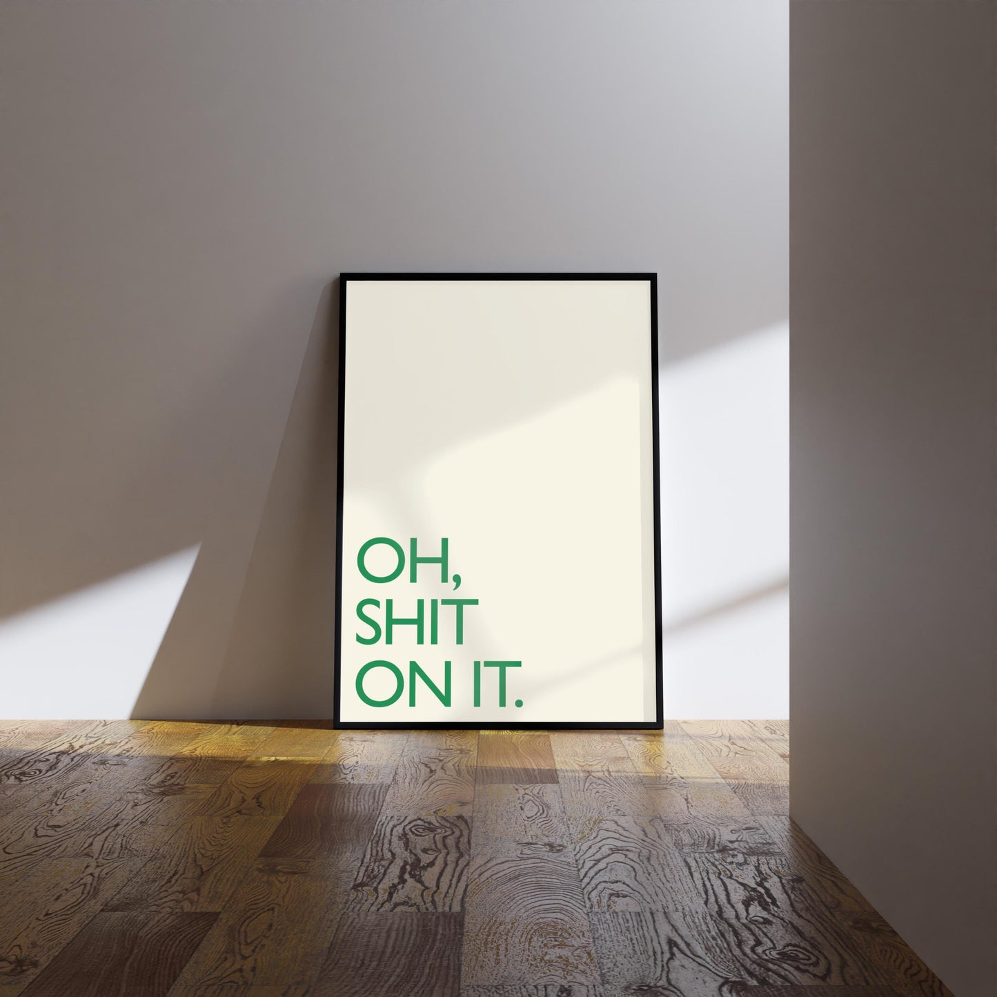 Friday Night Dinner Print: "Shit On It" Kitchen Art, Wall Art, Poster
